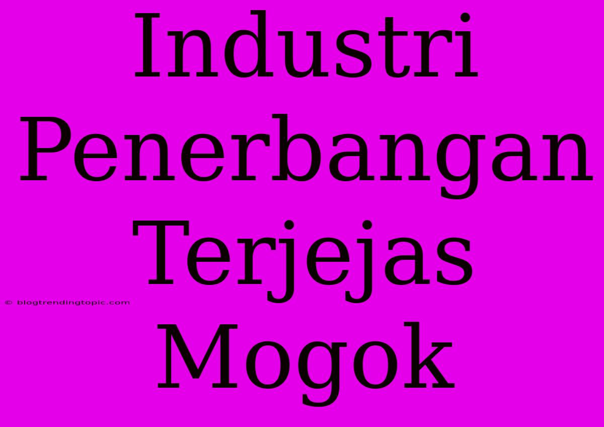 Industri Penerbangan Terjejas Mogok